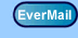 [ EverMail ]